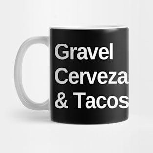 Gravel, Cervezas y Tacos Gravel Shirt, Funny Gravel Shirt, Gravel Lover, Gravel Roads, Cycling Fiesta, Gravel Fiesta, Gravel Bikes y Cervezas, Gravel Shirt, Graveleur, Gravelista, Gravel y Tacos Mug